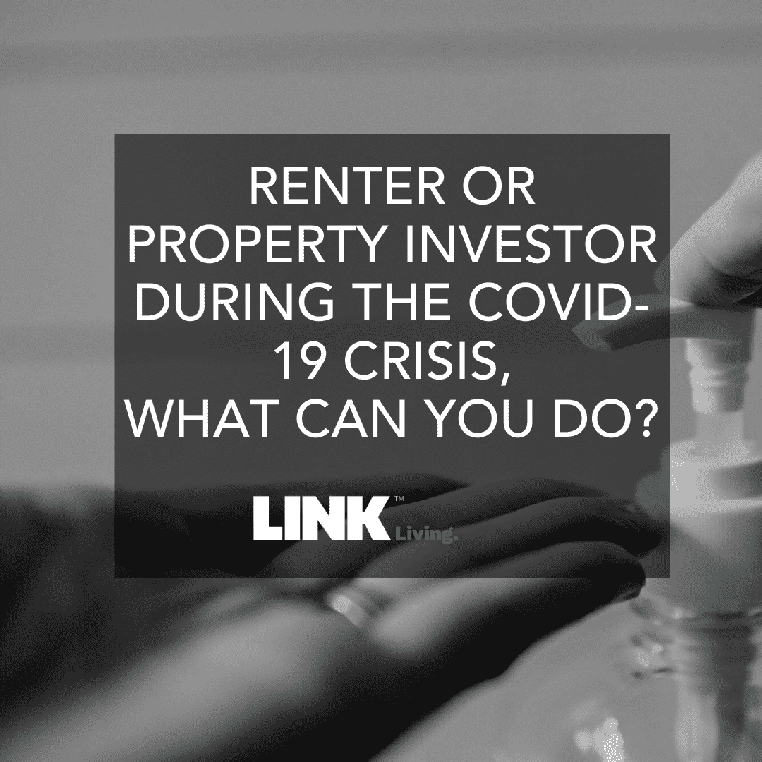 Renter Or Property Investor During The COVID 19 Crisis What Can You Do 